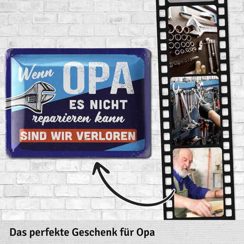 Blechschild Opa reparieren