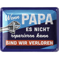 Blechschild Papa reparieren