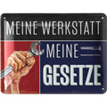 Blechschild Meine Werkstatt