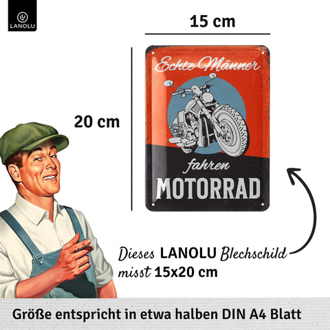 Blechschild Echte Männer fahren Motorrad