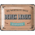 Blechschild Rolle deines Lebens Klopapier