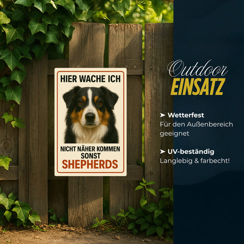 Sherpards Hier wache ich Blechschild