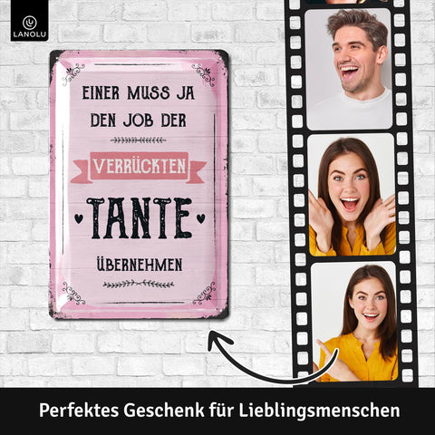 Blechschild Job der Tante
