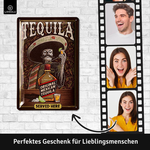 Blechschild Tequila Served here