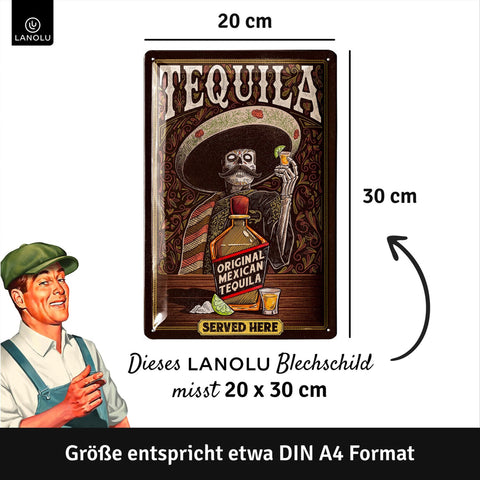 Blechschild Tequila Served here
