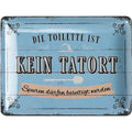 Blechschild Toilette ist kein Tatort