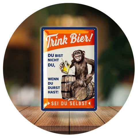 Blechschild Trink Bier Affe