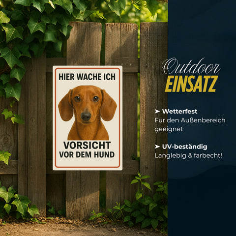 Dackel Hier wache ich Blechschild