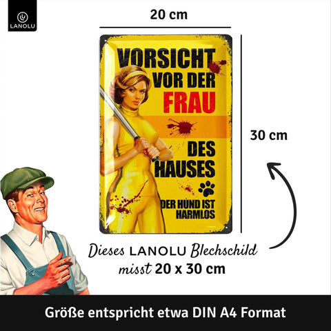 Blechschild Vorsicht Vor Der Frau