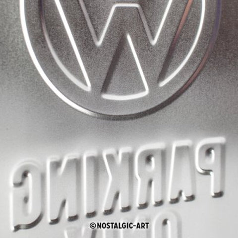 VW Parking only Blechschild