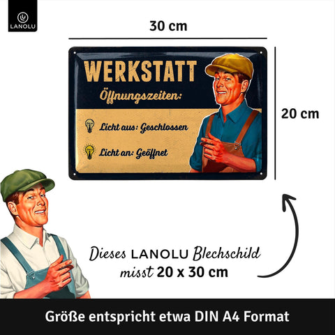 Blechschild Werkstatt Öffnungszeiten
