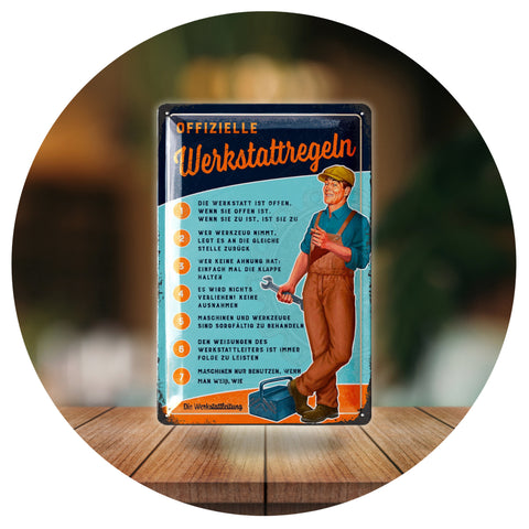 Blechschild Lustige Werkstattregeln