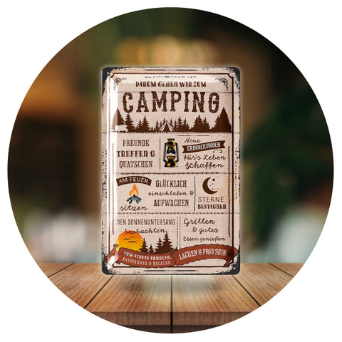 Blechschild Darum Gehen Wir Zum Camping