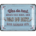 LANOLU Blechschild Was du bist kann niemand sein 15x20cm