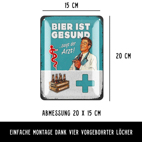 LANOLU Blechschild Bier ist gesund sagt der Arzt 15x20cm