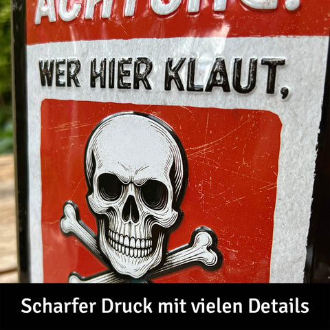 LANOLU Blechschild ACHTUNG! Wer hier klaut, stirbt! 15x20cm