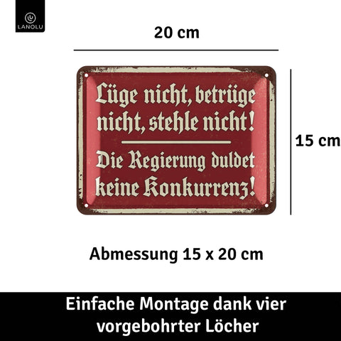 LANOLU Blechschild Die Regierung duldet keine Konkurrenz! 15x20cm