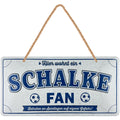 LANOLU Kordelschild Hier wohnt ein SCHALKE Fan 16x32cm
