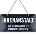 LANOLU Kordelschild Irrenanstalt 16x32cm