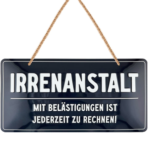 LANOLU Kordelschild Irrenanstalt 16x32cm