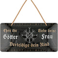 LANOLU Kordelschild Ehre die Götter Liebe deine Frau verteidige dein Kind 16x32cm