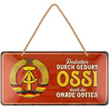 LANOLU Kordelschild Deutscher durch Geburt, Ossi durch die Gnade Gottes 16x32cm