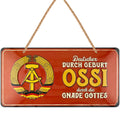 LANOLU Kordelschild Deutscher durch Geburt, Ossi durch die Gnade Gottes 16x32cm