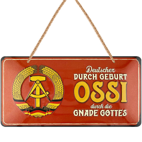 LANOLU Kordelschild Deutscher durch Geburt, Ossi durch die Gnade Gottes 16x32cm