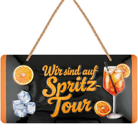 LANOLU Kordelschild Spritz-Tour 16x32cm