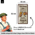 LANOLU Blechschild Freunde - Therapeuten - trinken 16x32cm