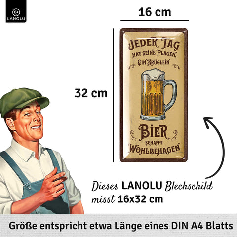LANOLU Blechschild Plagen - Bier - Wohlbehagen 16x32cm