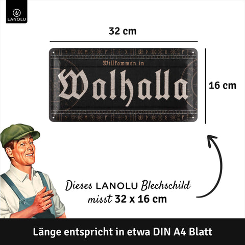 LANOLU Blechschild Walhalla 16x32cm