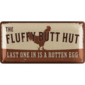 LANOLU Blechschild Fluffy Butt Hut 16x32cm