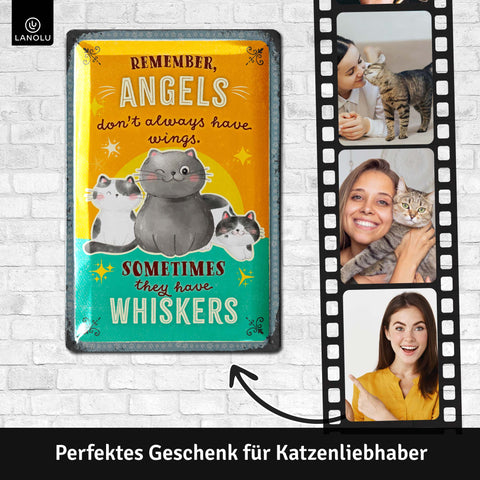 LANOLU Blechschild Angels Have Whiskers 20x30cm