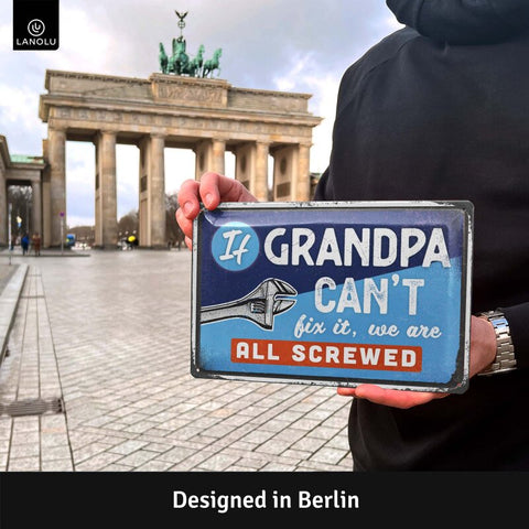 LANOLU Blechschild if Grandpa Cant Fix It 20x30cm
