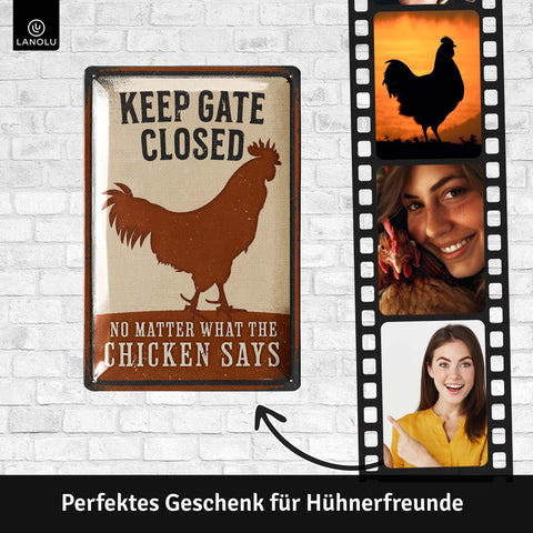 LANOLU Blechschild Gate Closed Chicken 20x30cm