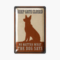 LANOLU Blechschild Gate Closed Dog 20x30cm