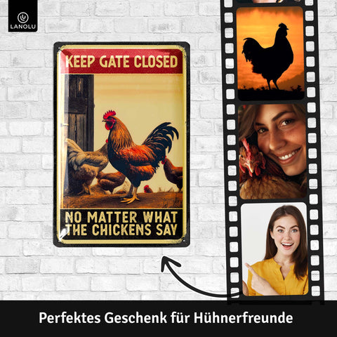 LANOLU Blechschild Painted Gate Closed Chicken 20x30cm