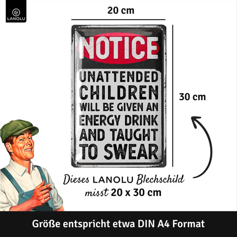 LANOLU Blechschild Notice Childreen 20x30cm