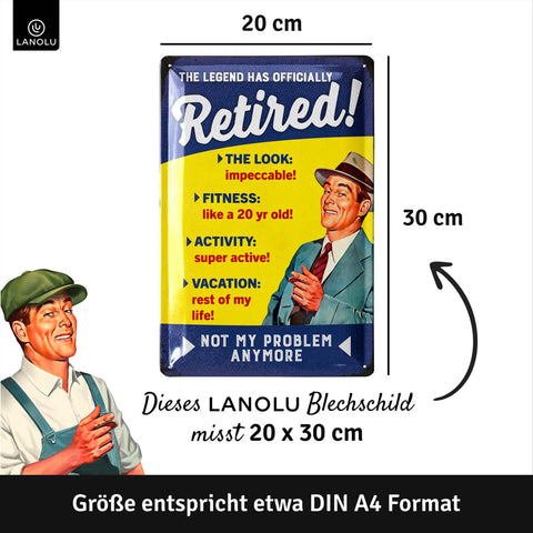 LANOLU Blechschild Retired 20x30cm