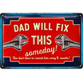 LANOLU Blechschild Dad Will Fix This 20x30cm