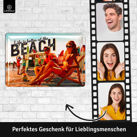 LANOLU Blechschild Life is better an the Beach 20x30cm