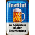 LANOLU Retro Blechschild Institut zur Bekämpfung akuter Unterhopfung 20x30cm