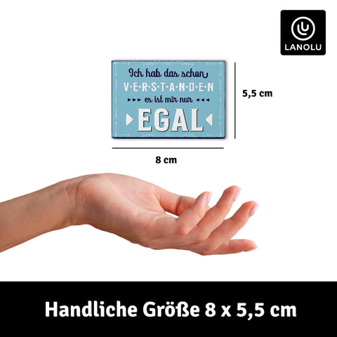 LANOLU Fotomagnet Ist mir egal - 8x5,5 cm