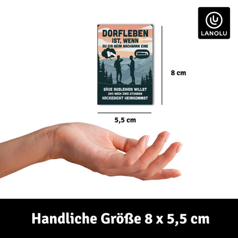 LANOLU Fotomagnet Nachbarn, Dorfleben, Säge - 8x5,5 cm