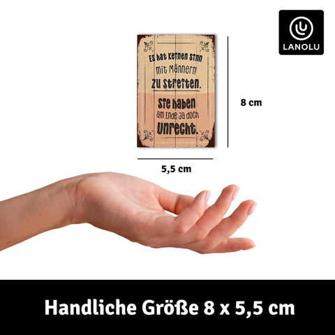 LANOLU Fotomagnet "Kein Sinn mit Männern zu streiten" - 8 x 5,5 cm