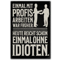 LANOLU Fotomagnet "Einmal mit Profis arbeiten" - 8 x 5,5 cm