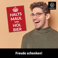 LANOLU Fotomagnet "Halts Maul und hol Bier" - 8 x 5,5 cm
