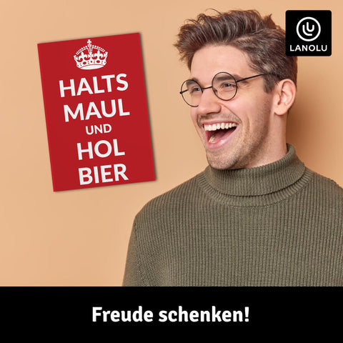 LANOLU Fotomagnet "Halts Maul und hol Bier" - 8 x 5,5 cm