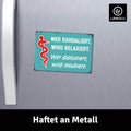 LANOLU Fotomagnet Wer randaliert wird relaxiert 8 x 5,5 cm